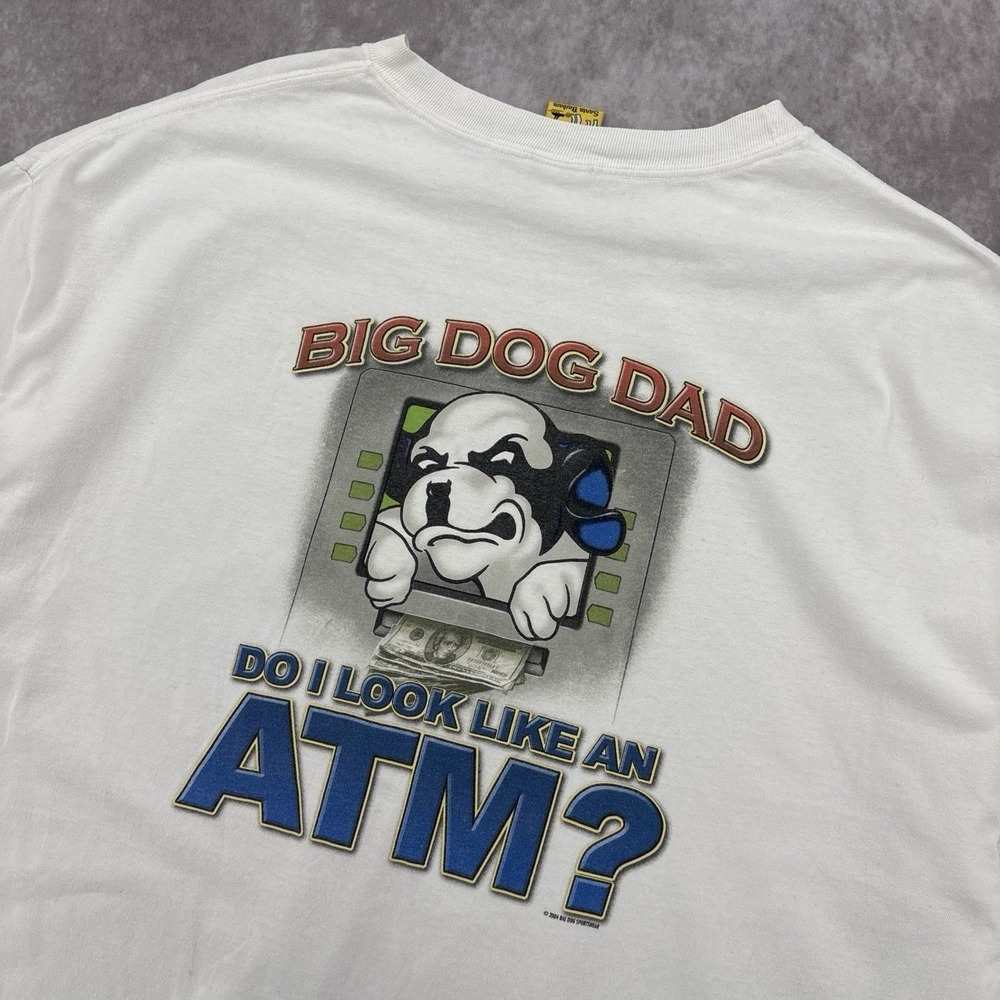 Vintage 2004 Big Dogs "Do I Look Like An Atm?" Graphic Tee Size 2XL